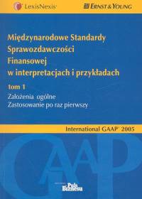 International GAAPR - Międzynarodowe Standardy Sprawozdawczości Finansowej w interpretacjach i przyk