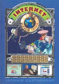 Internet. Słownik ilustrowany