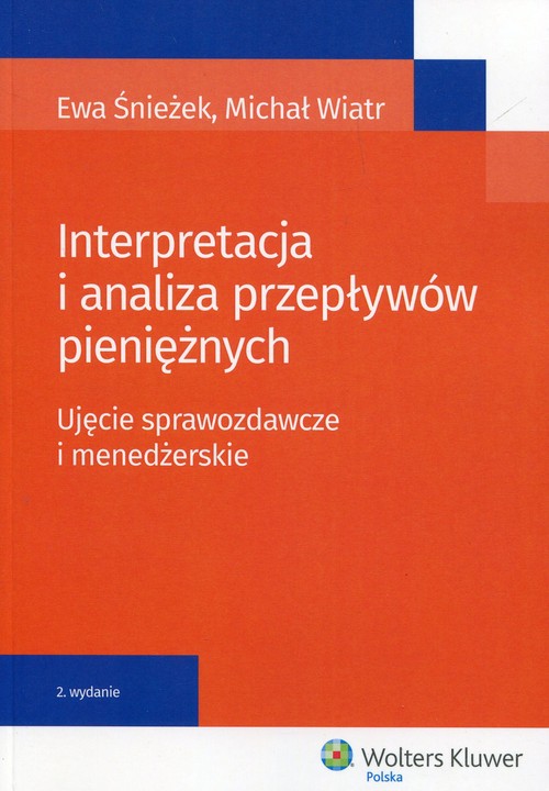 Interpretacja i analiza przepływów pieniężnych