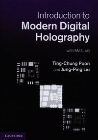 Introduction to Modern Digital Holography