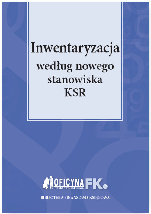 Inwentaryzacja według nowego stanowiska KSR