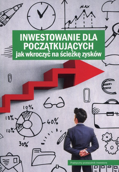 Inwestowanie dla początkujących