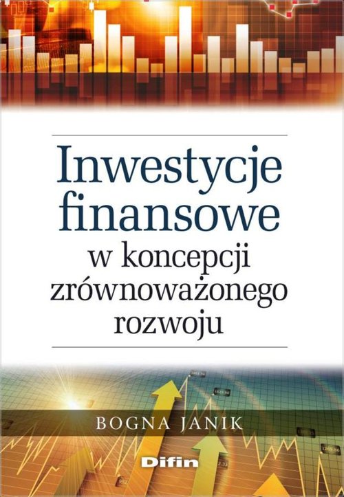 Inwestycje finansowe w koncepcji zrównoważonego rozwoju