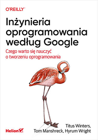 Inżynieria oprogramowania według Google