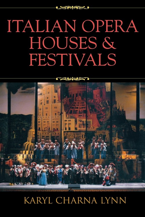 Italian Opera Houses and Festivals
