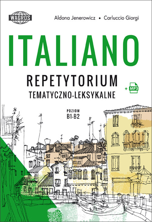 Italiano Repetytorium tematyczno-leksykalne +mp3