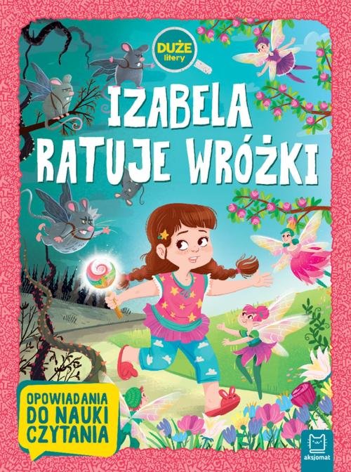 Izabela ratuje wróżki