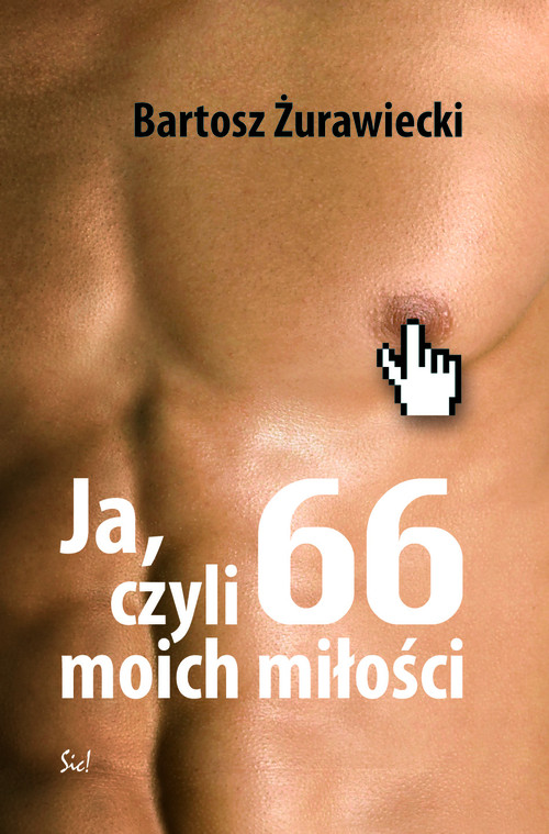 Ja, czyli 66 moich miłości