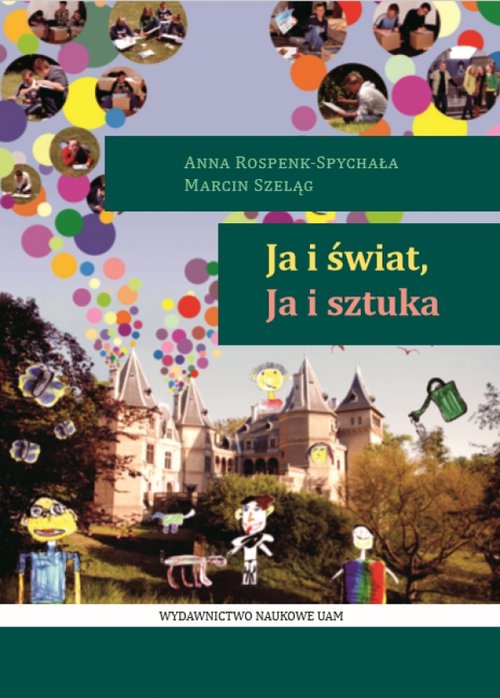 Ja i Świat, Ja i Sztuka
