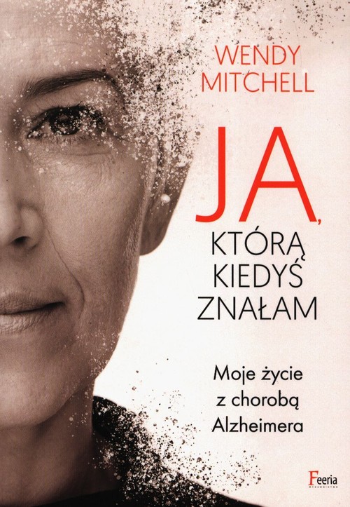 Ja którą kiedyś znałam