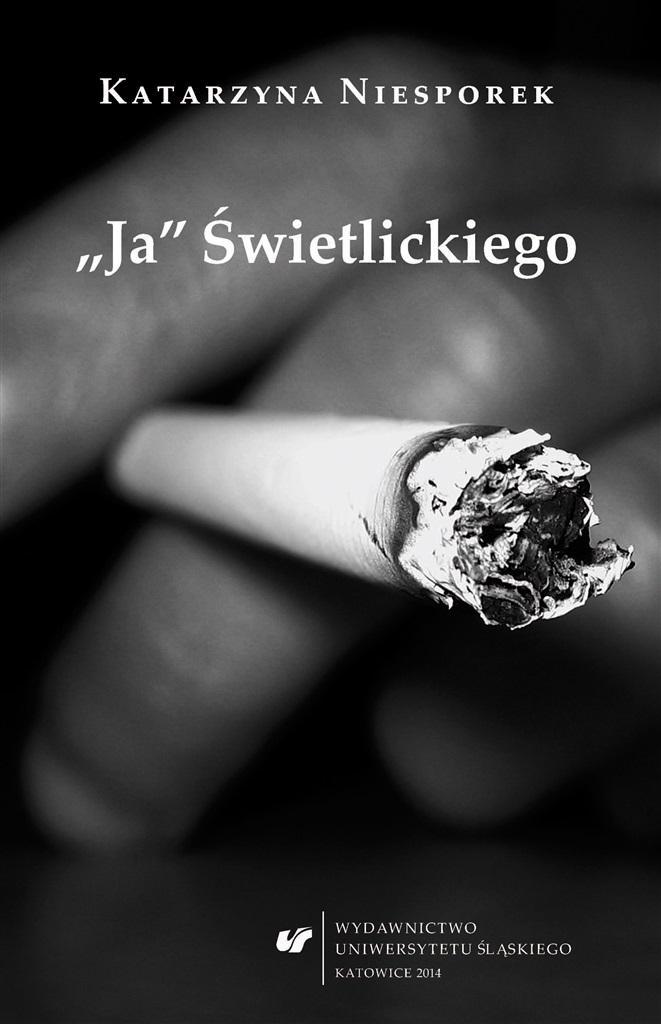 Ja Świetlickiego