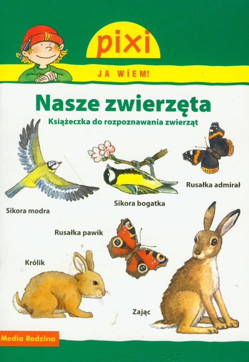 Ja wiem! Nasze zwierzęta