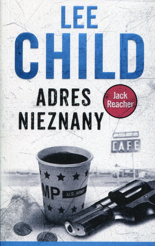 Jack Reacher Adres nieznany