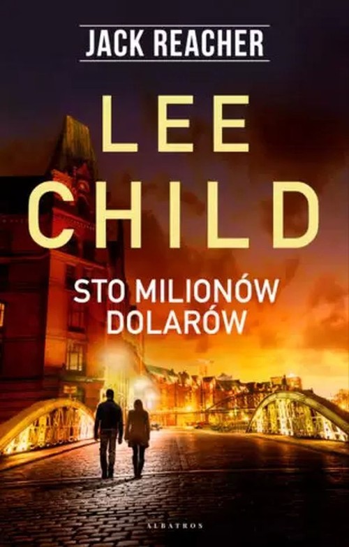 Jack Reacher Sto milionów dolarów