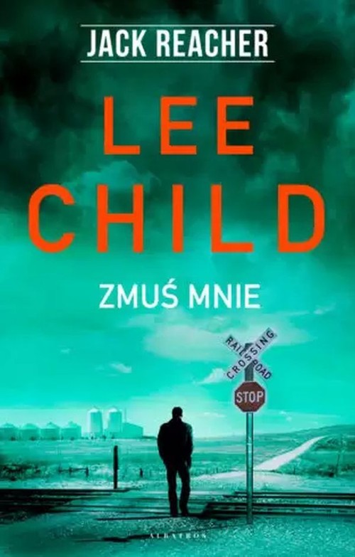 Jack Reacher Zmuś mnie