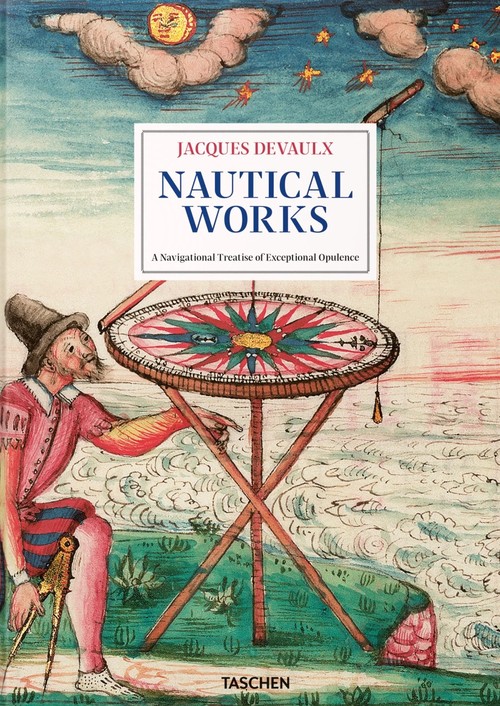 Jacques Devaulx. Nautical Works