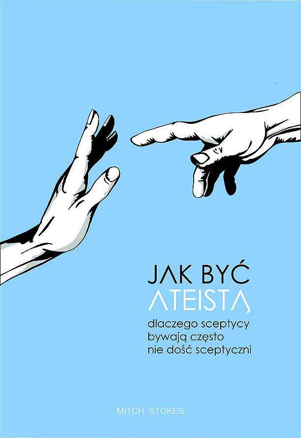 Jak być ateistą