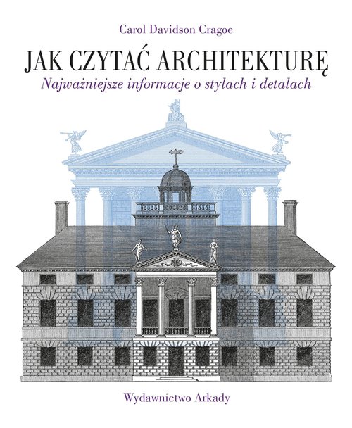 Jak czytać architekturę