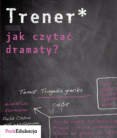 Jak Czytać Dramaty Trener Liceum
