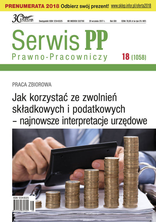 Jak korzystać ze zwolnień składkowych i podatkowych-najnowsze interpretacje urzędowe