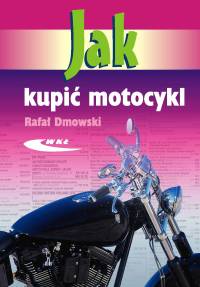 Jak kupić motocykl