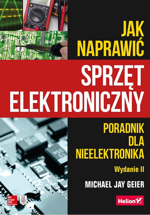 Jak naprawić sprzęt elektroniczny