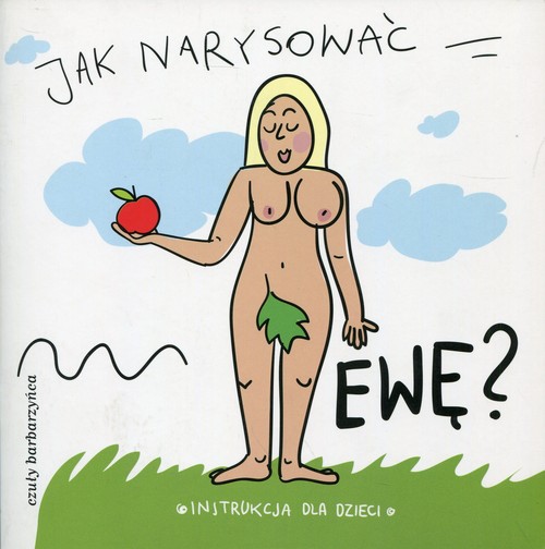 Jak narysować Ewę?