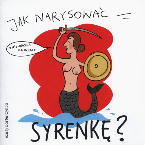Jak narysować syrenkę