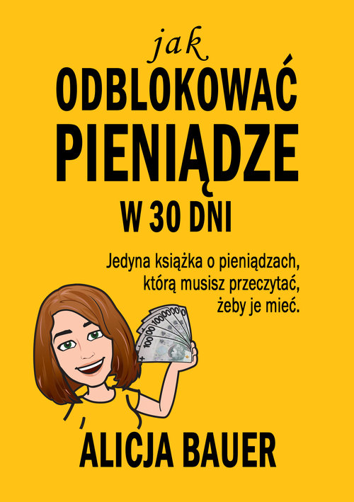 Jak odblokować pieniądze w 30 dni