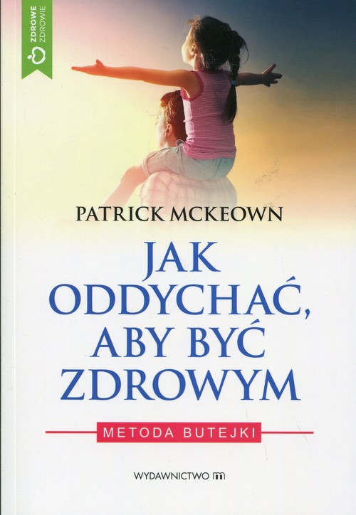 Jak oddychać, aby być zdrowym