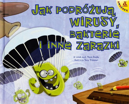 Jak podróżują wirusy bakterie i inne zarazki