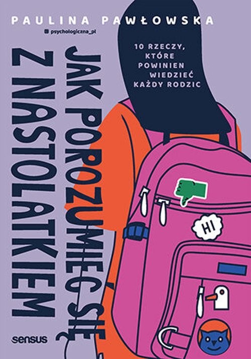 Jak porozumieć się z nastolatkiem.