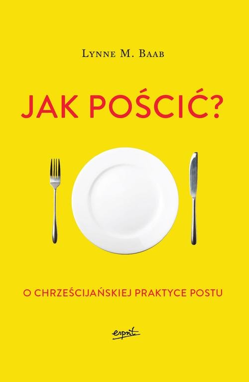 Jak pościć?