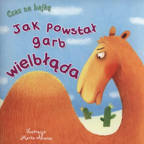 Jak powstał garb wielbłąda