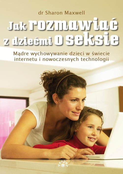 Jak rozmawiać z dziećmi o seksie