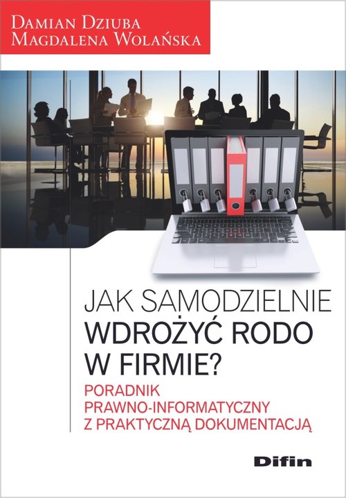 Jak samodzielnie wdrożyć RODO w firmie?