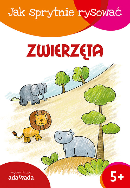 Jak sprytnie rysować Zwierzęta