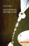 JAK STUDIOWAĆ HISTORIĘ SZTUKI