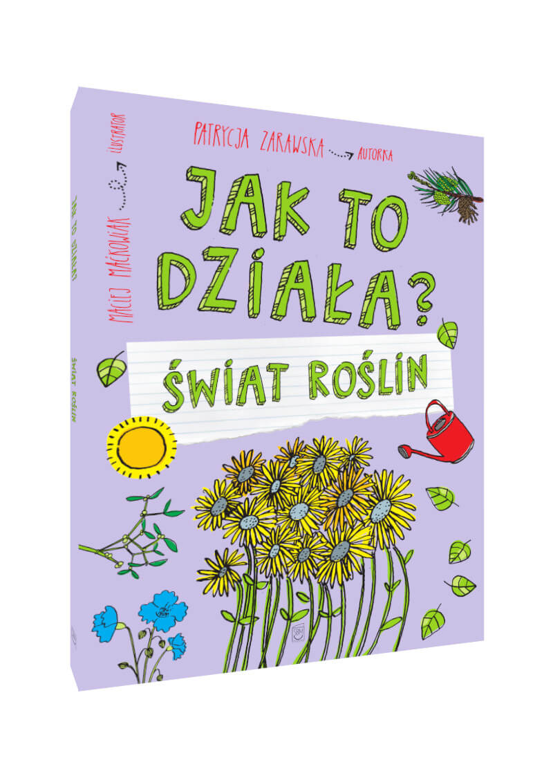 Jak to działa? Świat roślin