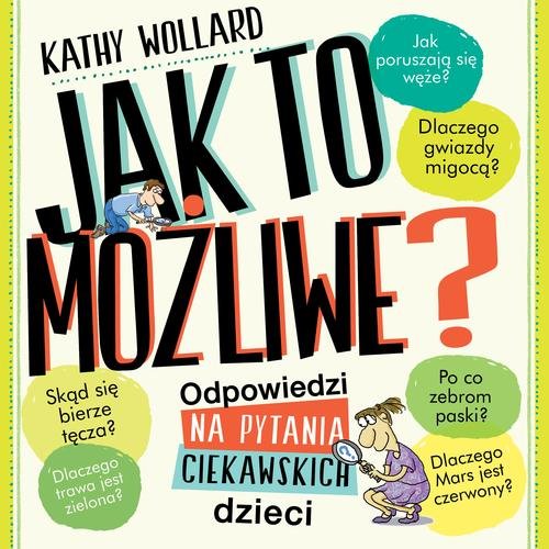 Jak to możliwe?