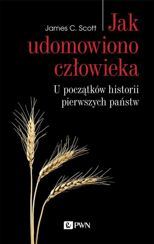 Jak udomowiono człowieka