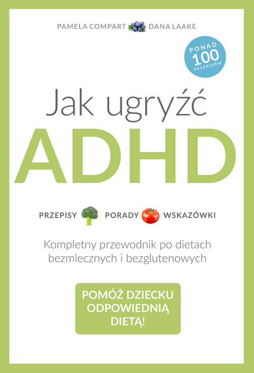 Jak ugryźć ADHD