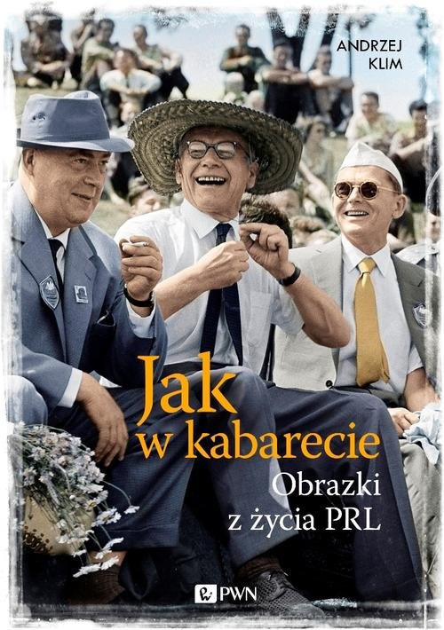 Jak w kabarecie