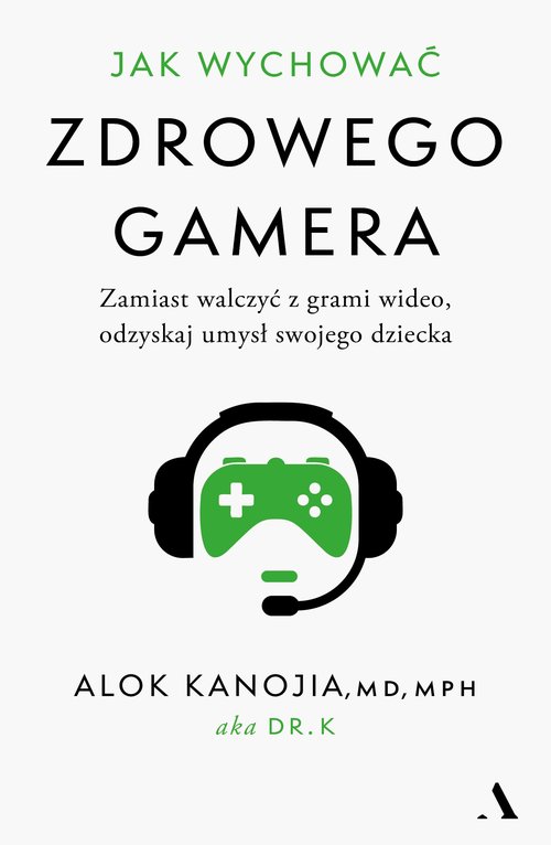 Jak wychować zdrowego gamera.