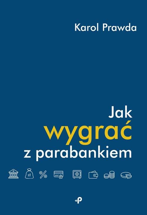 Jak wygrać z parabankiem