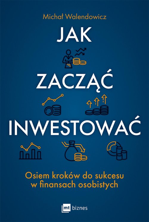 Jak zacząć inwestować?