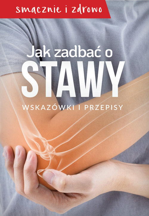 Jak zadbać o stawy