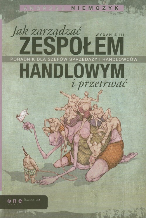 Jak zarządzać zespołem handlowym i przetrwać