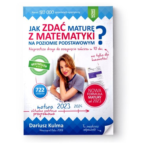 Jak zdać maturę z matematyki na poziomie podstawowym 2023