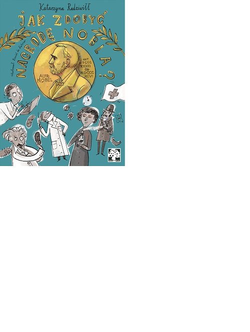 Jak zdobyć Nagrodę Nobla?